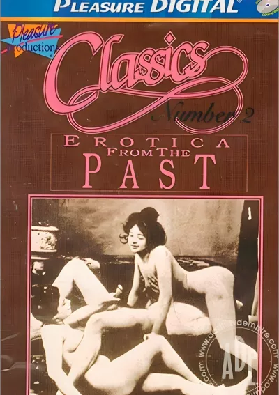 Classics Erotica From The Past 2