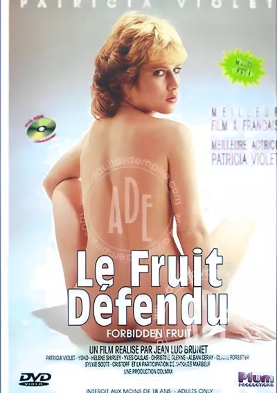 Le Fruit Defendu (Forbidden Fruit)