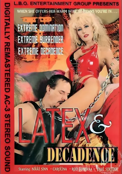 Latex & Decadence