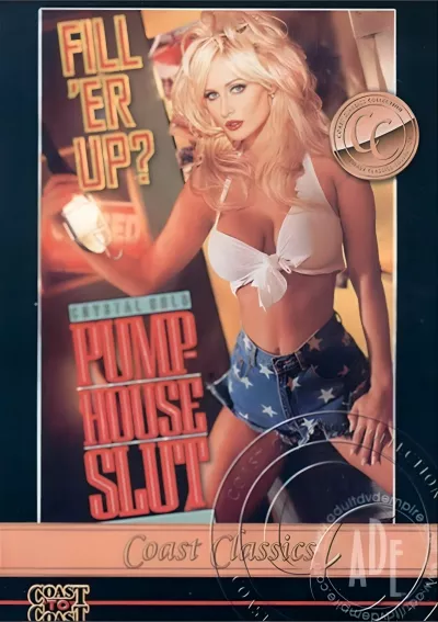 Pump-House Slut