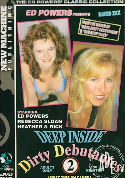Deep Inside Dirty Debutantes #2