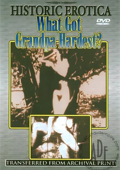 What Got Grandpa Hardest?
