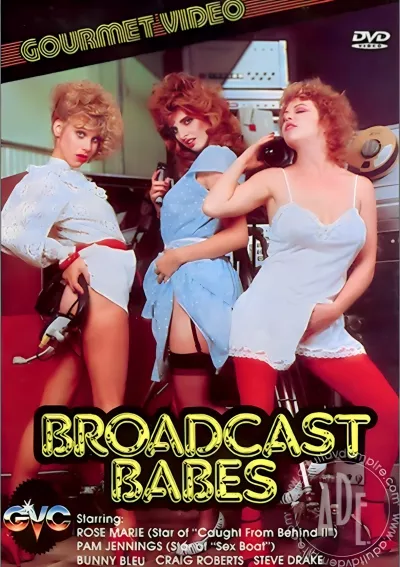 Broadcast Babes