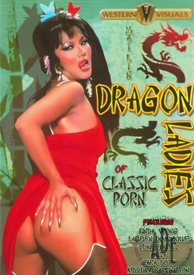 Dragon Ladies of Classic Porn