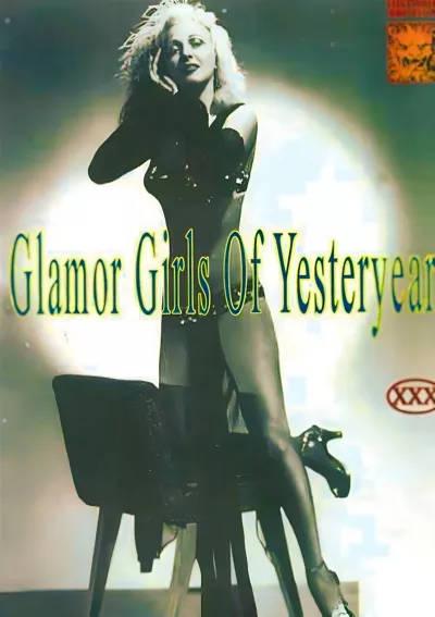 Glamor Girls Of Yesteryear