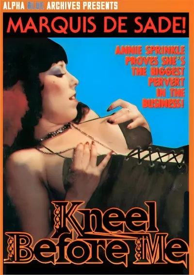 Kneel Before Me