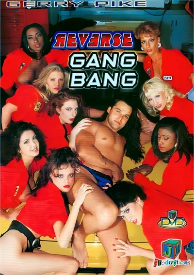 Reverse Gang Bang